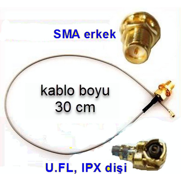 Pigtail%20Kablo%20IPX%20U.FL%20to%20SMA%20erkek-dışdiş%20(30%20cm)%20(U.FL%20dişi%20MHF1%20modeldir)
